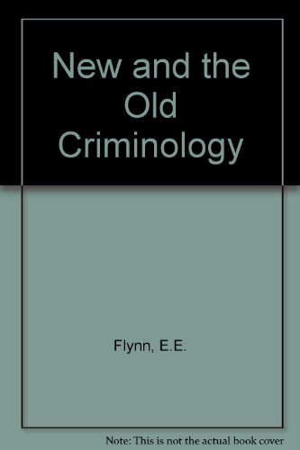 Book The New and the old criminology free