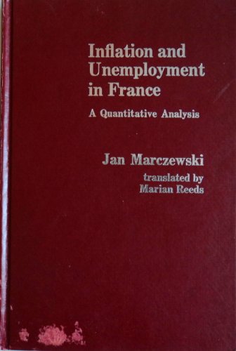 Book Inflation And Unemployment In France: A Quantitative Analysis free
