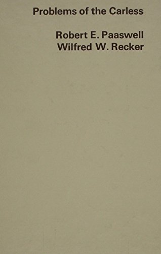 Book Problems of the carless (Praeger special studies in U.S. economic, social, and political issues) free