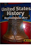 Book Holt Social Studies: United States History: Beginnings to 1877: Student Edition 2007 free