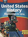 Book United States History: Student Edition Beginnings to 1914 2007 free