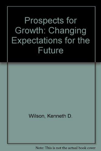 Book Prospects for Growth: Changing Expectations for the Future free