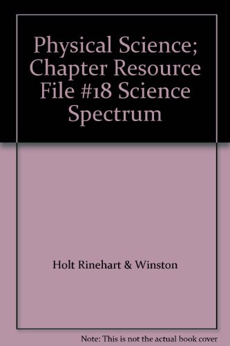 Book Physical Science; Chapter Resource File #18 Science Spectrum free