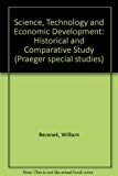 Book Science, Technology, And Economic Development: A Historical And Comparative Study free