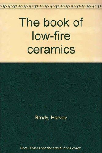 Book The book of low-fire ceramics free