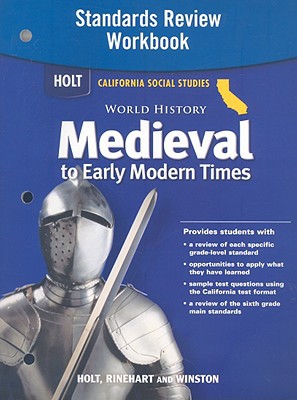 Book Holt World History: Standards Review Workbook Grades 6-8 Medieval and Early Modern Times free
