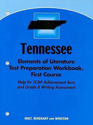 Book Elements of Literature, Grade 7 Test Preparation Workbook: Holt Elements of Literature Tennessee free