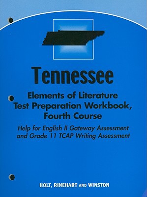 Book Holt Elements Of Literature Tennessee: Test Preparation Workbook Grade 10 free