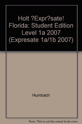 Book Expresate : Holt Spanish 1A (Florida Edition) free