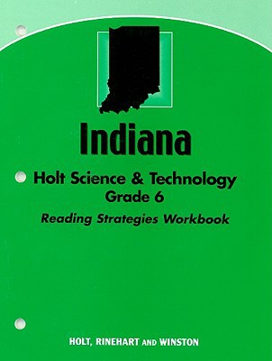 Book Indiana Holt Science & Technology, Grade 6: Reading Strategies Workbook free