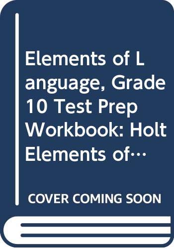 Book Holt Elements Of Language Mississippi: Test Prep Workbook Grade 10 free