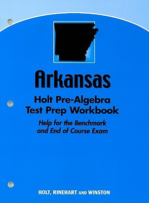 Book Holt Pre-Algebra Arkansas: Holt Pre-Algebra Test Preparation Workbook (Help for the ACTAAP) free