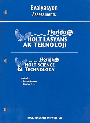 Book Holt Science & Technology Florida: Creole Assessment Grade 8 Physical Science free