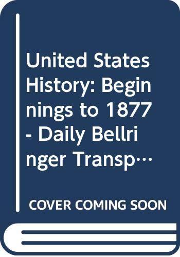 Book Holt Social Studies: United States History: Beginnings to 1877: Daily Bellringer Transparencies Beginnings to 1877 free