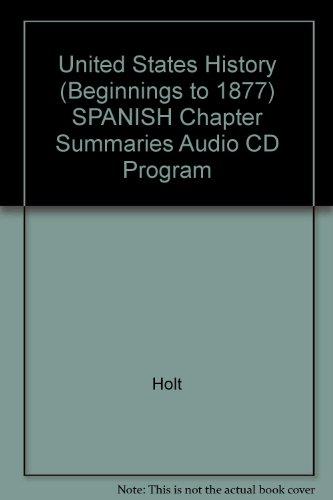 Book United States History: Beginnings to 1877: Spanish Chapter Summaries Audio CD Program free