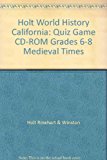 Book Holt World History: Quiz Game CD-ROM Grades 6-8 Medieval Times free