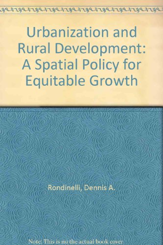 Book Urbanization and rural development: A spatial policy for equitable growth free