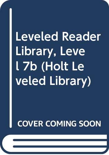 Book Holt Leveled Library: Leveled Reader Library Level 7B free