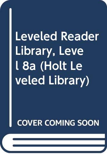 Book Holt Leveled Library: Leveled Reader Library Level 8A free
