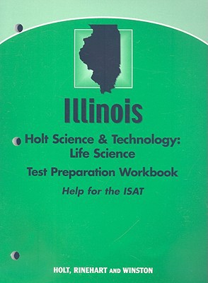 Book Test Preparation Workbook Life Science, Grade 6: Holt Science & Technology Llinois (hs&t 2005) free