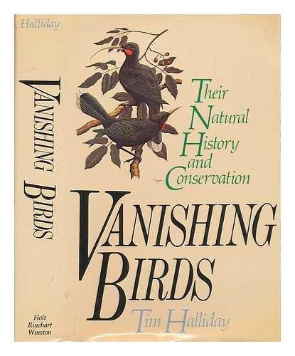 Book Vanishing birds: Their natural history and conservation free