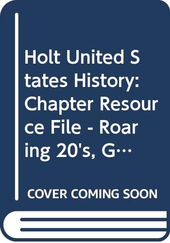 Book Holt United States History: Chapter Resource File - Roaring 20's Grades 6-9 free