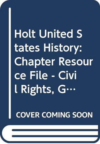 Book Holt United States History: Chapter Resource File - Civil Rights Grades 6-9 free