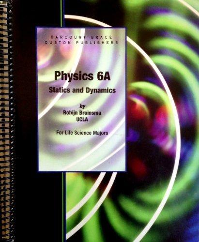 Book Physics 6a, Statics And Dynamics : For Life Science Majors free