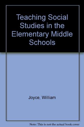 Book Teaching Social Studies in Elementary and Middle School free