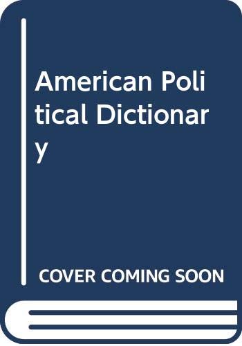 Book American Political Dictionary free