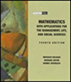 Book Mathematics With Applications For The Management, Life, And Social Sciences free