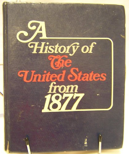Book A History Of The United States From 1877 free