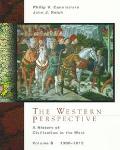Book The Western Perspective: A History of European Civilization, Volume B: 1300-1815 free