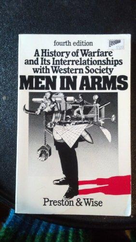 Book Men in arms: A history of warfare and its interrelationships with Western society free