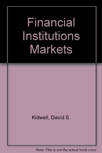Book Financial institutions, markets, and money free