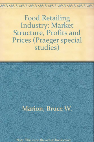 Book The Food retailing industry: Market structure, profits, and prices free