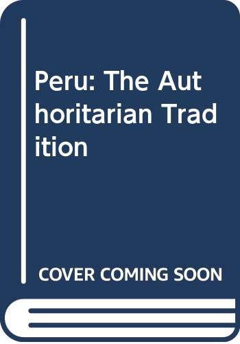 Book Peru: The authoritarian tradition free