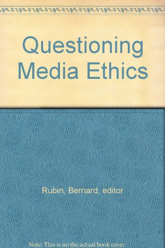 Book Questioning Media Ethics free