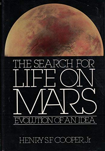 Book The Search for Life on Mars: Evolution of an Idea free