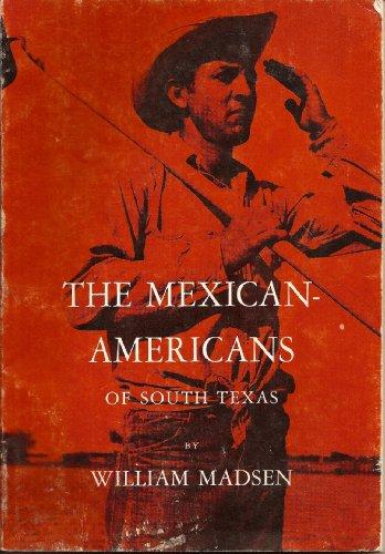 Book Mexican-americans Of South Texas (case Study In Cultural Anthropology) free