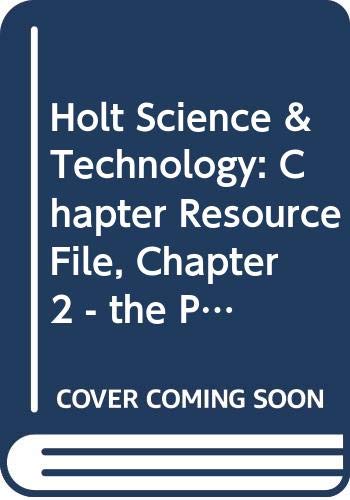 Book Holt Science & Technology: Chapter Resource File Chapter 2 The Properties of Matter free