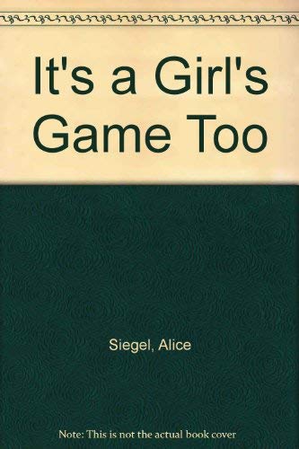 Book It's a Girl's Game Too free