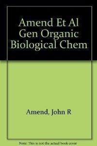 Book GENERL ORGANIC & BIOLOGCL CHEM free
