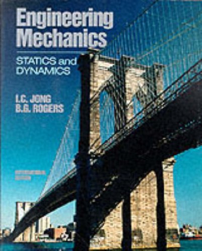 Book Engineering Mechanics: Statics & Dynamics: International Student Edition free