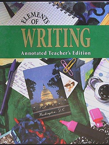 Book Elements Of Writing, Third Course. Annotated Teacher's edition. free