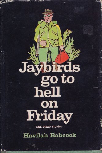 Book Jaybirds go to Hell on Friday and Other Stories free