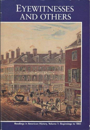 Book Eyewitnesses and others: Readings in American history free