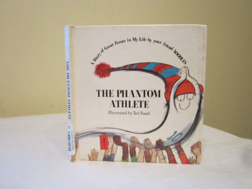 Book The Phantom Athlete: A Diary Of Great Events In My Life free