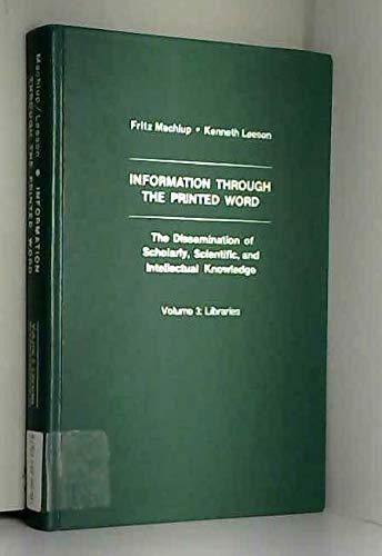 Book Information Through the Printed Word: The Dissemination of Scholarly, Scientific, & Intellectual Knowledge free