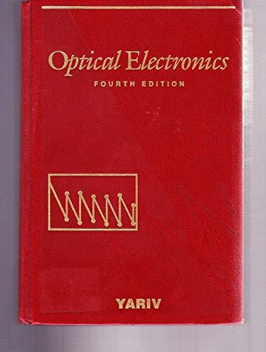 Book Optical Electronics (Holt, Rinehart, Winston) Series in Electrical and Computer Engineering) free